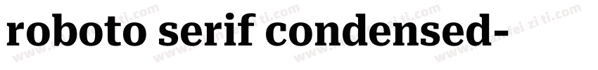 roboto serif condensed字体转换